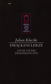 Dwaj kanclerze i inne tudia dyplomatyczne