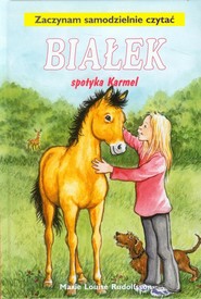 Białek spotyka Karmel Tom 3 Zaczynam samodzielnie czytać