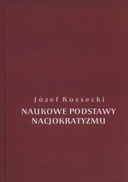 Naukowe podstawy nacjokratyzmu