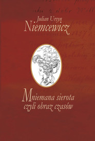 Mniemana sierota czyli obraz czasów