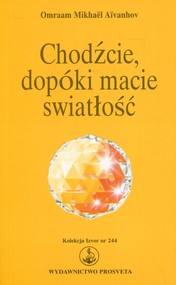 Chodźcie, dopóki macie światłość Kolwkcja Izvor nr 244