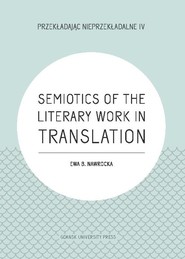 Semiotics of the Literary Work in Translation