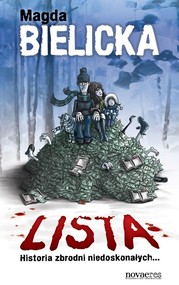 Lista Historia zbrodni niedoskonałych