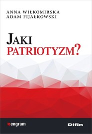 Jaki patriotyzm?