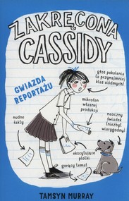Zakręcona Cassidy Gwiazda reportażu