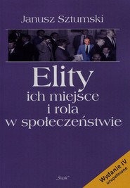 Elity ich miejsce i rola w społeczeństwie