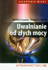 Uwalnianie od złych mocy