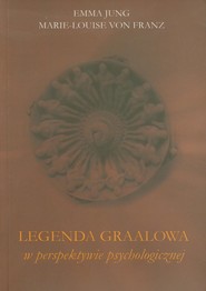 Legenda graalowa w perspektywie psychologicznej