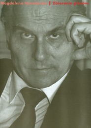 Zbieranie głosów Sztuka opowiadania Ryszarda Kapuścińskiego