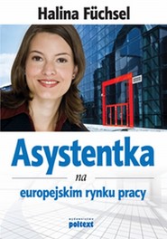 Asystentka na europejskim rynku pracy