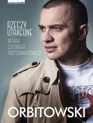 Rzeczy utracone Notatki człowieka posttowarzyskiego