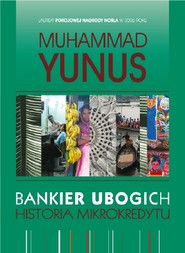 Bankier ubogich Historia mikrokredytu