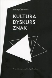 Kultura dyskurs znak