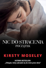 Nic do stracenia Początek