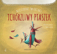 Niesforne zwierzaki Tchórzliwy ptak