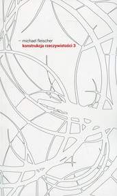 Konstrukcja rzeczywistości 3
