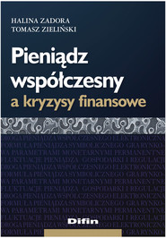 Pieniądz współczesny a kryzysy finansowe