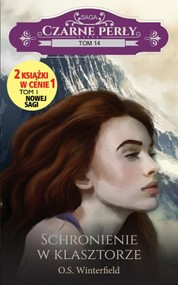 Czarne perły Tom 14 Schronienie w klasztorze