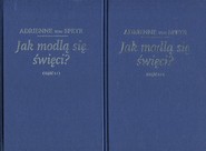 Jak modlą się święci? Tom 1-2 Pakiet