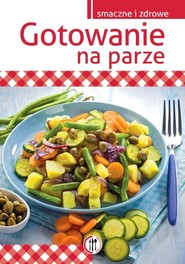 Gotowanie na parze