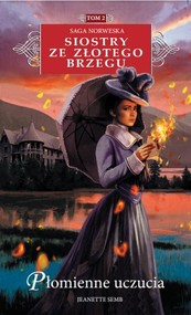 Siostry ze Złotego Brzegu 2 Płomienne uczucia