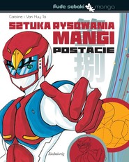 Sztuka rysowania mangi Postacie