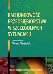 Rachunkowość przedsiębiorstwa w szczególnych sytuacjach