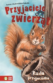 Przyjaciele Zwierząt Ruda przyjaciółka Tom 6