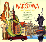 Jak powstała Warszawa