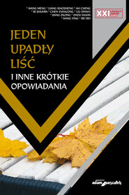 Jeden upadły liść i inne krótkie opowiadania