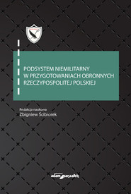 Podsystem niemilitarny w przygotowaniach obronnych Rzeczypospolitej Polskiej