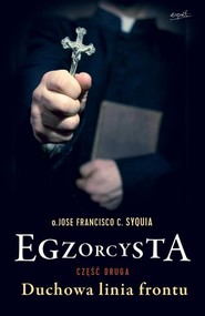 Egzorcysta cz.2 Duchowa linia frontu