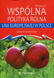 Wspólna polityka rolna Unii Europejskiej w Polsce