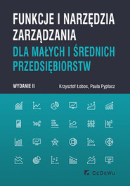 Funkcje i narzędzia zarządzania dla małych i średnich przedsiębiorstw