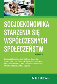 Socjoekonomika starzenia się współczesnych społeczeństw