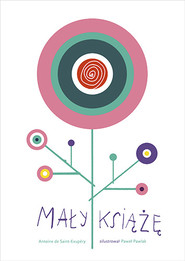 Mały Książę (nowe ilustracje)