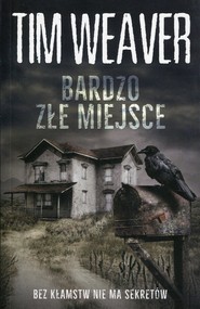 Bardzo złe miejsce