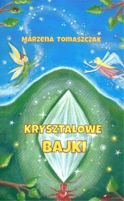 Kryształowe bajki