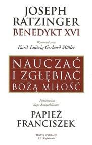 Nauczać i zgłębiać Bożą Miłość