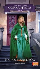 Saga norweska Córka hycla Tom 19 Na rozstaju dróg