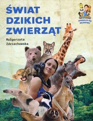 Świat dzikich zwierząt