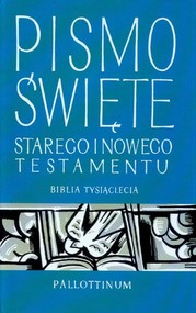 Pismo Święte Starego i Nowego Testamentu Biblia Tysiąclecia
