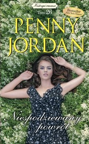 Mistrzyni RomansuTom 26 Niespodziewany powrót