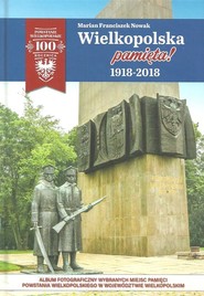 Wielkopolska pamięta! 1918-2018