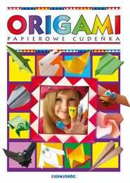 Origami Papierowe cudeńka