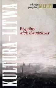 Kultura Litwa Wspólny wiek dwudziesty