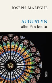 Augustyn albo Pan jest tu