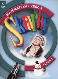 Skarby 3 Matematyka podręcznik z ćwiczeniami część 2 szkoła podstawowa