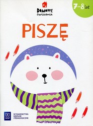 Domowe ćwiczenia Piszę 7-8 lat