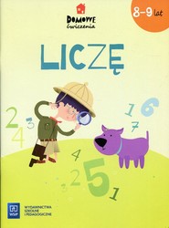 Domowe ćwiczenia Liczę 8-9 lat Szkoła podstawowa